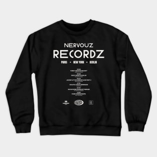 nervous Crewneck Sweatshirt